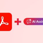 Adobe Acrobat AI: Kini PDF Bisa “Mengobrol” Secara Otomatis